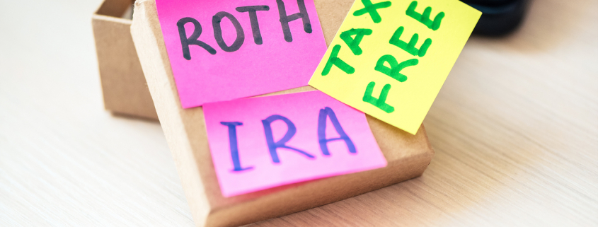 box of money with Roth IRA Tax Free written on sticky notes